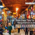 Meilleurs Conseils pour une Négociation Parfaite au Souk - SOUK de MARRAKECH - 2024