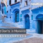 Dos and donts in morocco 2025