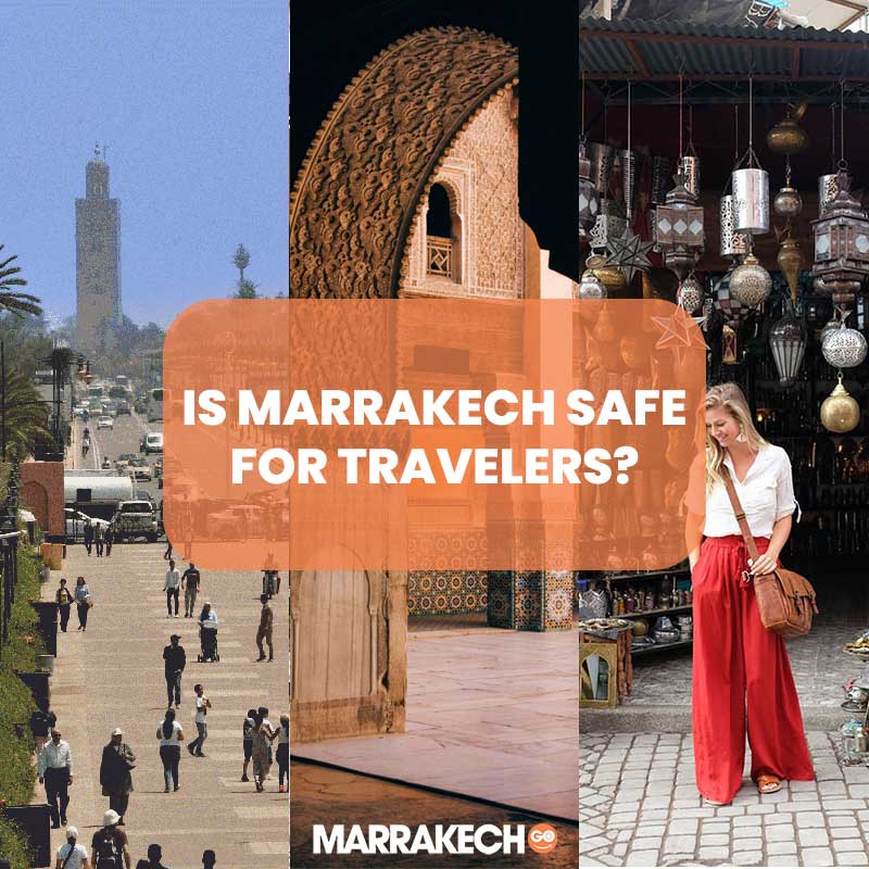 Marrakech safe